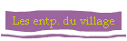 Les entp. du village