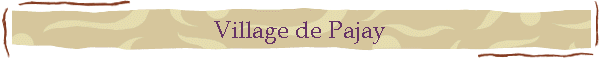 Village de Pajay